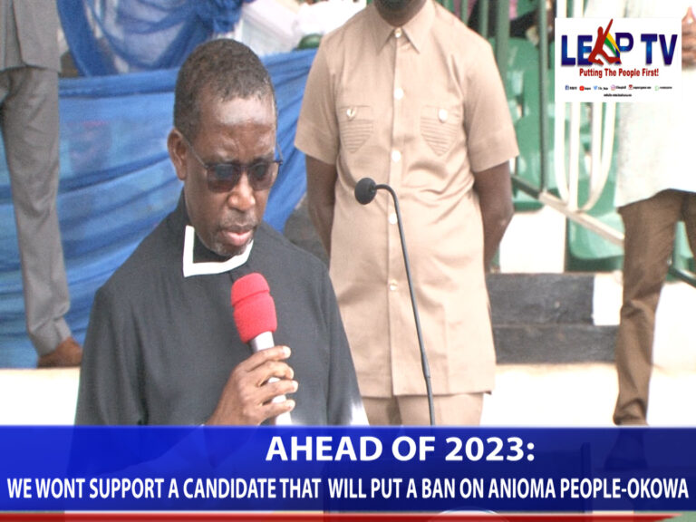 2023:WE WONT HAVE A GOVERNOR THAT WILL PUT A BAN ON ANIOMA PEOPLE OR RECOGNIZE ASABA AS A CAPITAL-OKOWA